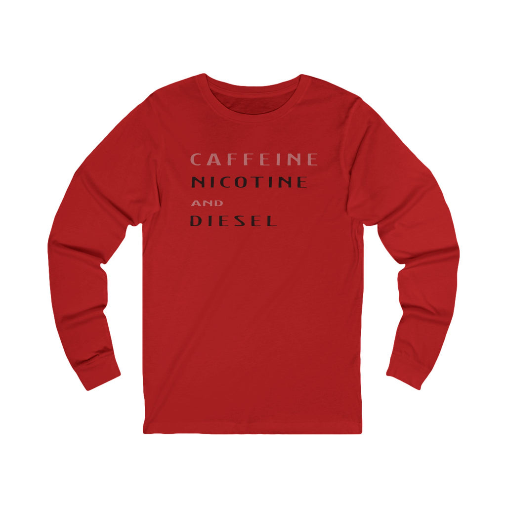 Caffeine and Diesel Unisex Jersey Long Sleeve Tee